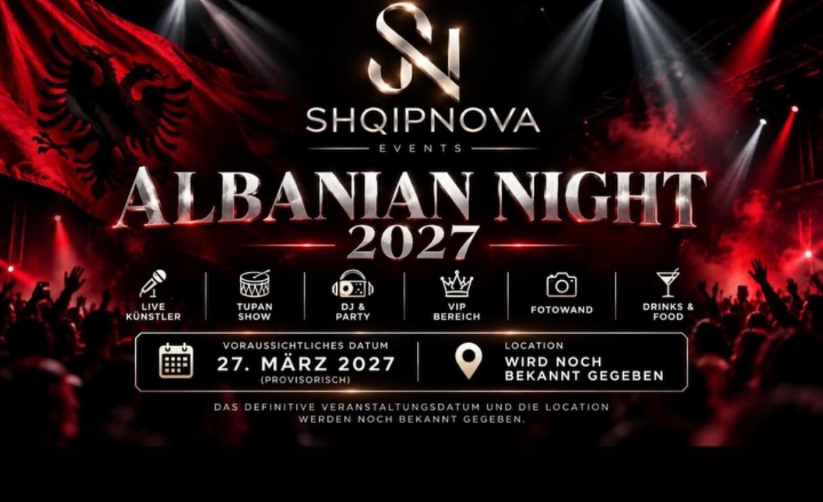 Plakat Albanian Night 2027: voraussichtlich 27. März 2027, Location wird noch bekannt gegeben